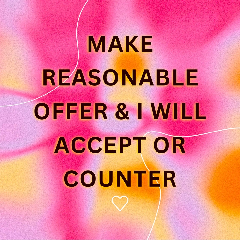 Make Reasonable Offer & I will accept or counter! 🥳😄